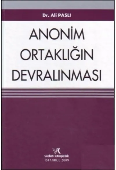 Anonim Ortaklığın Devralınması