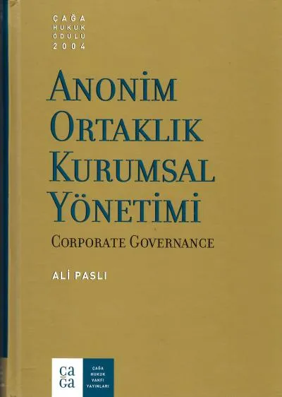 Anonim Ortaklık Kurumsal Yönetimi
